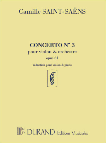 Concerto No 3 Op.61 B Minor: Violin & Piano (Durand)