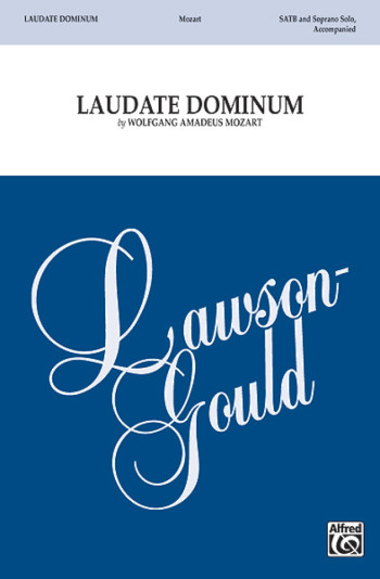Laudate Dominum Kv339: Vocal  Satb (Lawson-Gould)