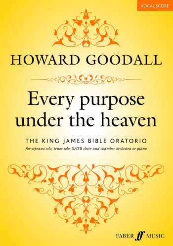 Every Purpose Under The Heaven: Vocal Score: Satb