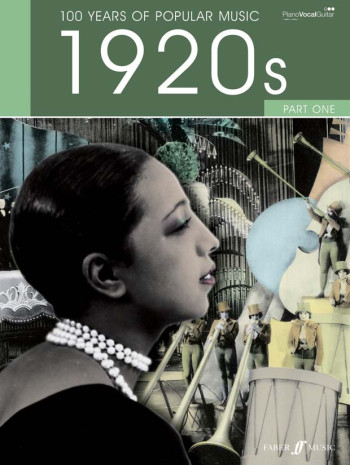 100 Years Of Popular Music 20s: Vol.1: Piano Vocal Guitar