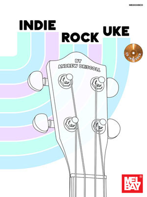 Indie Rock Uke: Book And Cd
