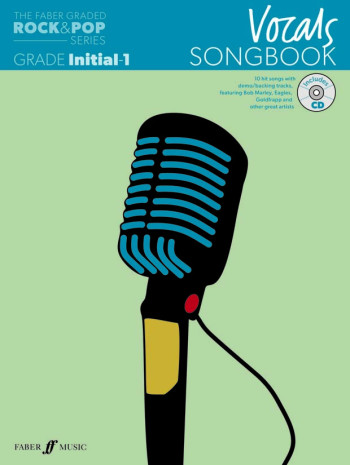 The Faber Graded Rock & Pop Series: Vocal Grade Inital-1: Bk&d Songbook