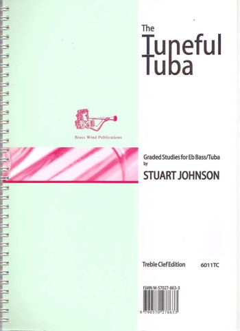 Tuneful Tuba: 8 Graded Studies: Tuba/Eb Bass Treble Clef