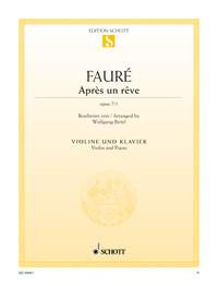 Apres Un Reve Op.7/1: Violin  & Piano (Schott)