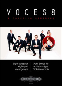 Voces 8 A Cappella Songbook: Eight Songs For Eight Part Groups