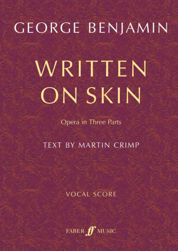 Written On Skin: Vocal Score Opera (text Martin Crimp)