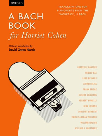 A Bach Book For Harriet Cohen: Piano (OUP)