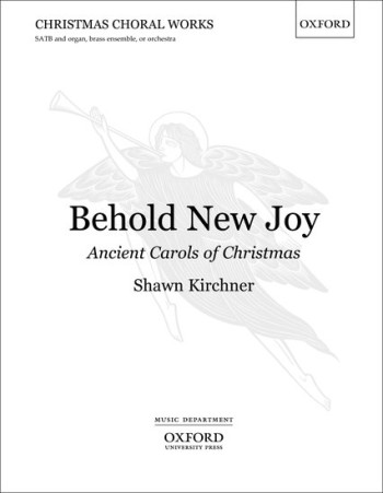Behold New Joy: Vocal: SATB And Organ (OUP)