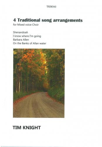 4 Traditional Song Arrangements: Vocal: SATB Choir