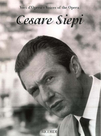 Voices Of The Opera Cesare Siepi (bass) Voice & Piano