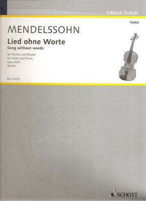 Songs Without Words: Violin & Piano (Schott)