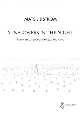 Sunflowers In The Night: Cello (CelloLid)
