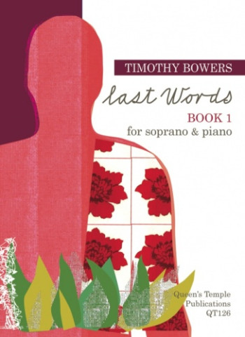 Last Words: Book 1: Vocal: Soprano & Piano