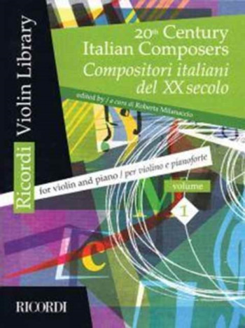 20th Century Italian Composers Vol 1: Violin & Piano (Ricordi)