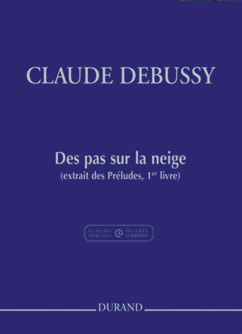 Des Pas Sur La Neige: Piano Solo (Durand)