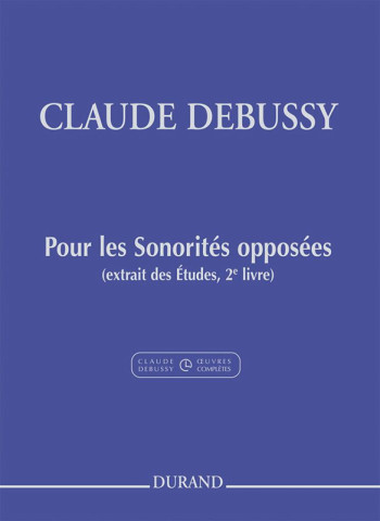Pour Les Sonorites Opposees: Piano Solo (Durand)