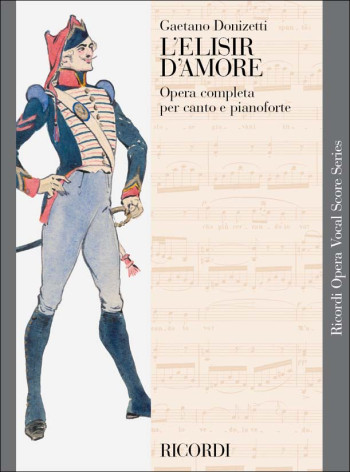 L Elisir D Amore  Opera Vocal Score (Ricordi)