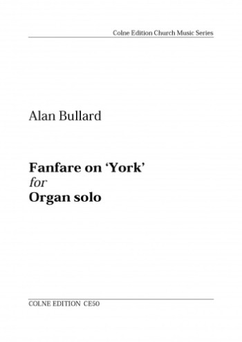 Fanfare On York: Organ