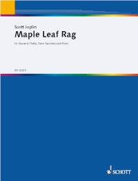 Maple Leaf Rag: Recorder Trio: 3 Recorders (SAT) And Piano: Score And Parts