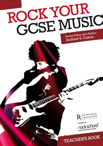 Rock Your GCSE Music: Teachers Book