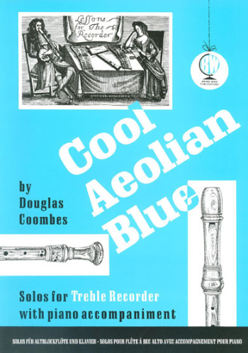 Cool Aeolian Blue: Treble Recorder & Piano (Brasswind)