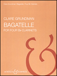 Bagatelle: 4 Bb Clarinets (Score & Parts)