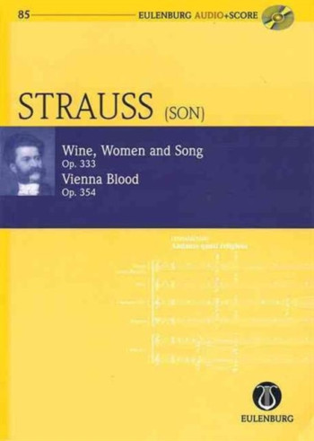 Wine Women Op333 & Vienna Blood Op354: Miniature Score & Cd (Audio Series No 85)