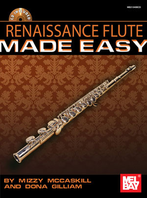 Renaissance Flute Made Easy: Flute: Book & CD