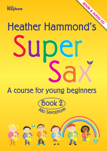 Super Sax Book 2: Alto Sax: Book & Cd  (hammond)