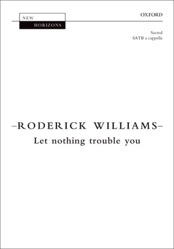 Let Nothing Trouble You: Vocal: SATB