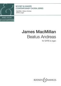 Macmillan: Beatus Andreas: Vocal: SATB & Organ