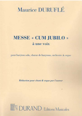 Messe ''Cum Jubilo'' Op.11: Vocal Baritone & Organ  (Durand)