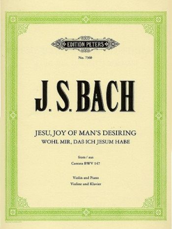 Jesu Joy Of Mans Desiring: Violin & Piano (Peters)