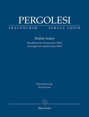 Stabat Mater: Female Choir (SMA): Vocal Score (Barenereiter)