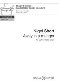Away In A Manger: Vocal SATB And Organ