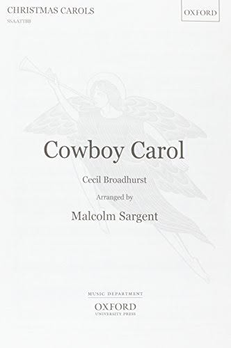 Cowboy Carol: Vocal SATB (OUP)
