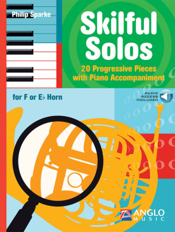 Skilful Solos: F/Eb Horn & Piano: Book & Audio (Sparke)