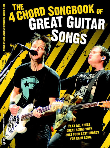 4 Chord Songbook: Great Guitar Songs. Words & Chords