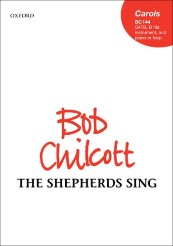 Shepherd Sing: Vocal SATB (OUP)