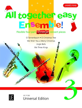 All Together Easy Ensemble Christmas: Vol 3: Flexible 4 Part Concert Pieces: Sc&pts