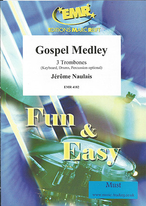 Gospel Medley: 3 Trombones