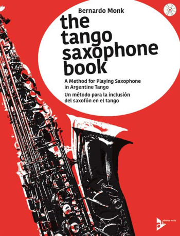 The Tango Saxophone Book: Book & Cd