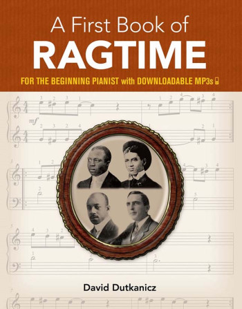 A First Book Of Ragtime: 24 Arrangements For The Beginning Pianist