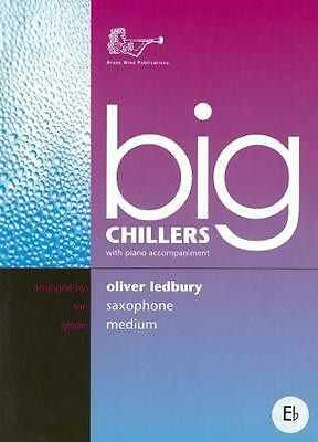 Big Chillers: Alto Sax: Medium: Alto Sax & Piano (Brasswind)