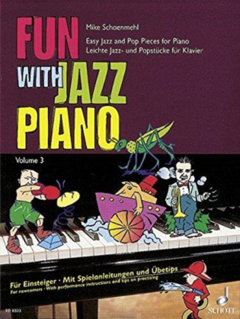 Fun With Jazz Piano Book 3 (Schoenmehl)