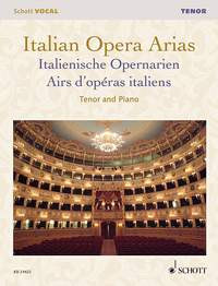 Italian Opera Arias: Tenor & Piano (Schott)