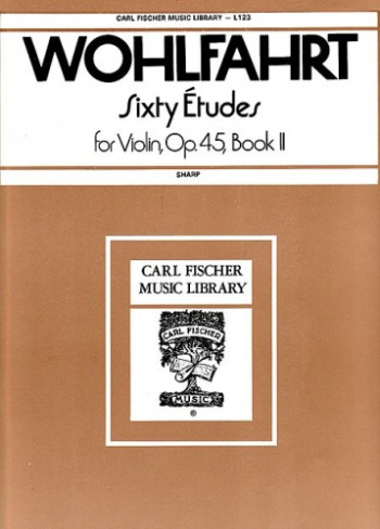 60 Etuds Op.45 Vol 2: Violin (carl Fischer)