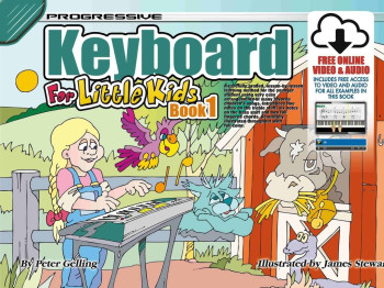 Progressive Keyboard For Little Kids  Book 1: A5: Book & Audio