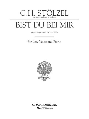 Bist Du Mir: If Thou Art Near: Low Voice: Voice & Piano (Schirmer)