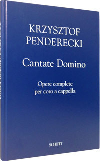 Cantate Domino: Complete Works For Choir A Cappella